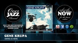 Gene Krupa - Swing Is Here