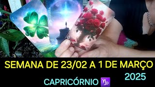 CAPRICÓRNIO ♑️ 2 acontecimentos para a semana de 28 DE FEVEREIRO A 1 DE MARÇO DE 2025