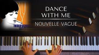Nouvelle Vague (The Lords of the New Church) - Dance With Me + piano sheets