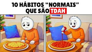 10 hábitos “normais” que são sinais claros de TDAH (a psicologia explica)