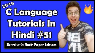 Download the video "Coding Rock, Paper, Scissors In C Exercise 9: C Tutorial In Hindi #51"