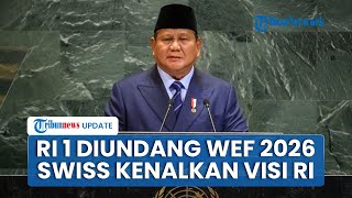 Prabowo Diundang ke WEF 2026 Swiss, Diminta Paparkan Visi Indonesia di Kancah Ekonomi Global