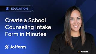 Create a School Counseling Intake Form in Minutes