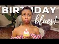 HOW TO DEAL WITH BIRTHDAY SADNESS Tips To NOT Feel Sad Blue Or Depressed On Your Birthday