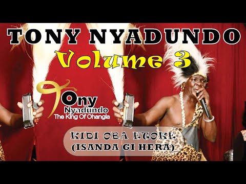 Tony Nyadundo ][ Isanda Gi Hera ] [KIDI OBA ETOKE ALBUM] [Official Video]