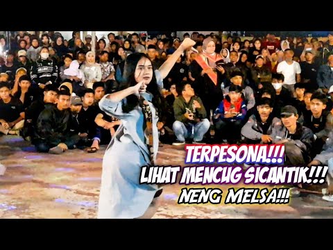 TERPESONA!!! LIHAT MENCUG SICANTIK NENG MELSA || BABAJIDORAN GUYON WARGI GROUP