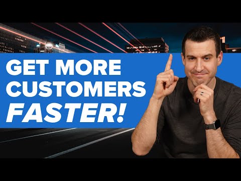 The 7 Fastest Ways To Get More Customers Or Attract More Clients