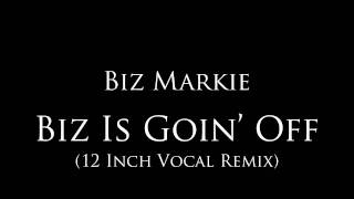 Biz Markie - &quot;Biz Is Goin&#39; Off&quot; (12&quot; Vocal Remix)