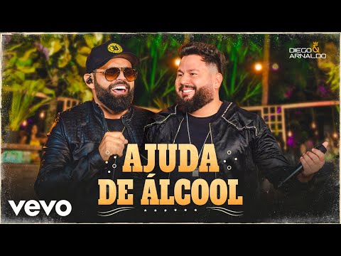 Ajuda De Álcool - Diego e Arnaldo