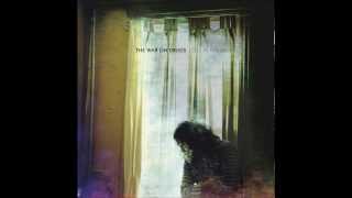 The War On Drugs - An Ocean In Between The Waves