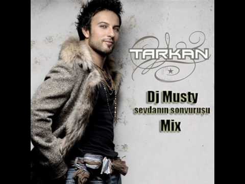 Dj Musty Tarkan sevdanın son vuruşu Mix.wmv