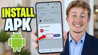 How To Install APK On Android - Full Guide