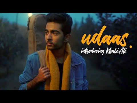 Khubi Ali | UDAAS (Official Video) - Debut Single