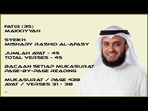 FATIR [35] - MISHARY RASHID - PAGE 438 - VERSES 31 - 38