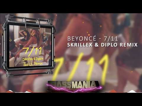Beyoncé - 7/11 (Skrillex & Diplo Remix)