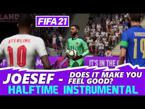 [FIFA21] Halftime Instrumental: Joesef - Does It Make You Feel Good?