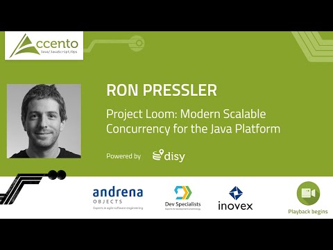 "Project Loom: Modern Scalable Concurrency for the Java" - Ron Pressler
