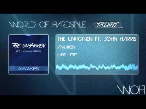 The Un4given Ft. John Harris - Awaken [FREE TRACK]