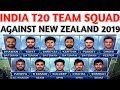 BCCI Announced 15 Members T20 Team Squad Against New Zealand 2019 | India Tour Of New Zealand 2019 BCCI Announced 15 Members T20 Team Squad Against New Zealand 2019 | India Tour Of New Zealand 2019