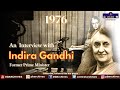 1976 Emergency Era Interview With Indira Gandhi During Mauritius Visit