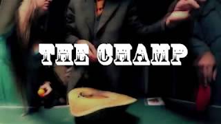 Download lagu THE CHAMP - TRAILER 2017 mp3 Download lagu THE CHAMP - TRAILER 2017 mp3