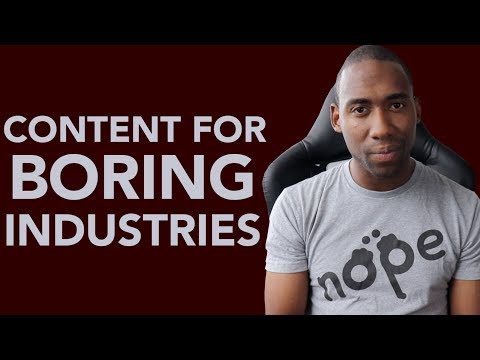 How to Write Engaging Blog Content For Boring Industries Video Lecture ...