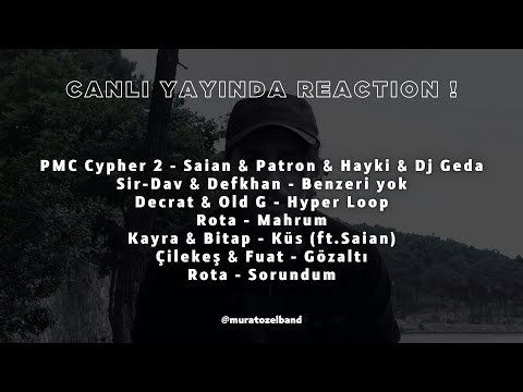 Canlı Reaction | Rota, Fuat, Defkhan, Kayra, Old G, PMC Cypher 2 - Saian & Patron & Hayki