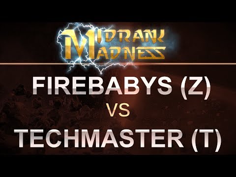 SC2 - MidRank Madness 2017 - firebabys (Z) v Techmaster (T) on Ascension to Aiur