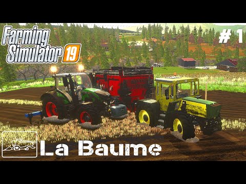 Career start with $ 100,000 | La Baume  # 1 | FS19 TimeLapse