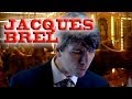 JACQUES BREL - La Valse A Mille Temps ...
