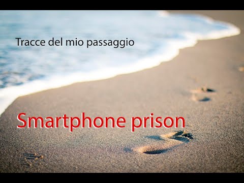 Smartphone prison - Vito Maiorana - S01E07