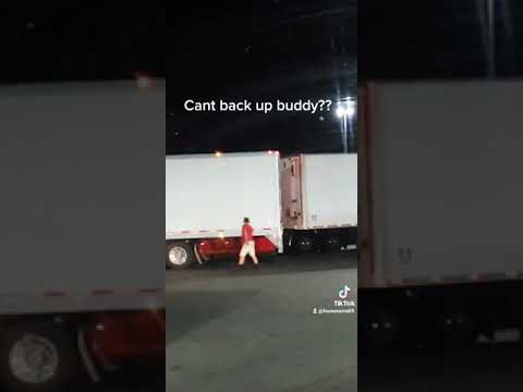 seriously.. learn to drive a truck and trailer.