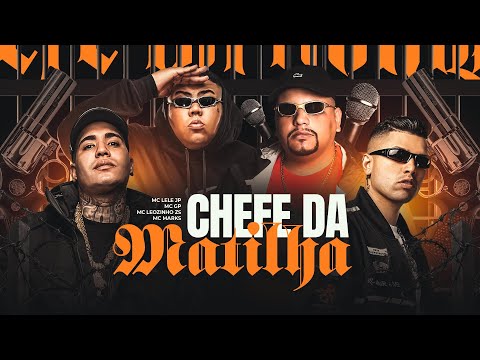 CHEFE DA MATILHA - MC Leozinho ZS, MC GP, MC Marks e MC Lele JP