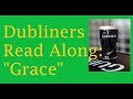 Dubliners Read Along:  Grace