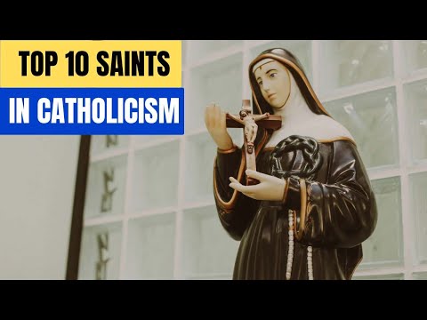 Top 10 Saints in Catholicism