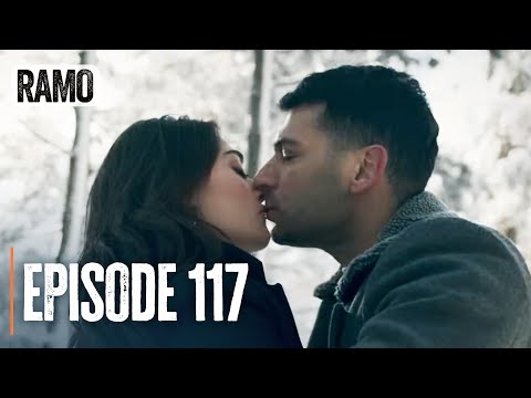 Ramo - Episode 117 | Full Turkish Drama (Action, Mafia)