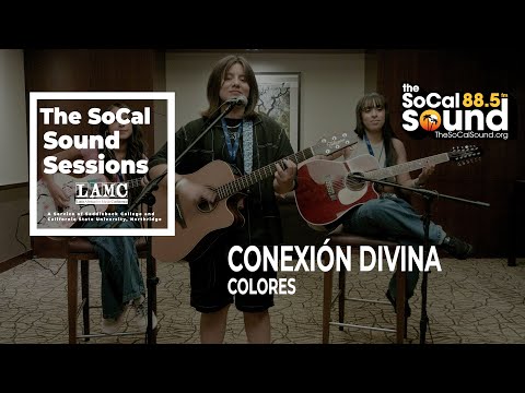 Conexión Divina - Colores (The SoCal Sound LIVE from LAMC 2023)