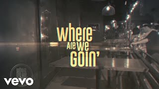 Luke Bryan - Where Are We Goin&#39; (Official Audio Video)