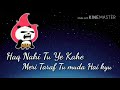 Tera Yaar Hu Mai Whatsaap Status Video Friendship Vedio