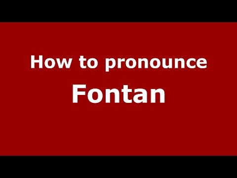 How to pronounce Fontan
