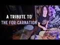 A Tribute To - The For Carnation (Drum Cover by KRB Drummer)
