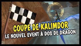 LA COUPE DE KALIMDOR ! APERÇU DE L'EVENT DE VOL À DOS DE DRAGON EN AZEROTH ! 🏁