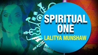 Spiritual One | Lalitya Munshaw | Indian Chill Harmonics | Lounge Music