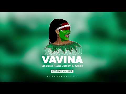 Tarvin Toune ft. Den Blantz, Zebz Ozziborn & 4Blordz - Kougu Vavina (Audio)
