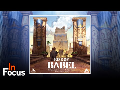Rise of Babel - In Focus