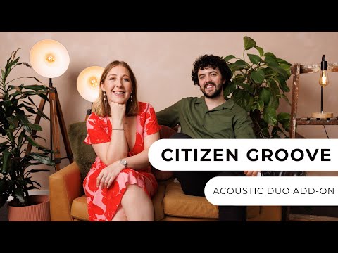 Citizen Groove - Exciting 4-Piece Pop & Rock Band - Acoustic Duo Add-On - Entertainment Nation