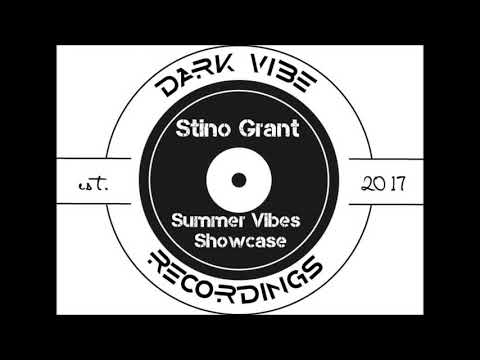 Stino Grant - Summer Vibes Showcase (Dark Vibe Recordings Podcast)