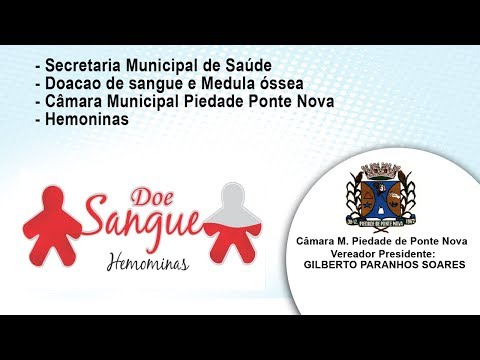 Secretaria Municipal de Saude - Hemoninas - Doação de sangue - Câmara Piedade de Ponte Nova 20/02