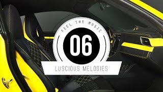 ★ Luscious Melodies 06 ★