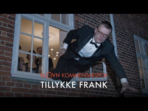 Klovn kommentarspor - Tillykke Frank
